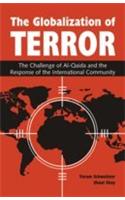 The Globalization Of Terror (The Challenge Of AI-Qaida And The Response Of The International Community)