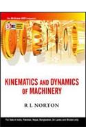 Kinematics and Dynamics of Machinery 1st Edition