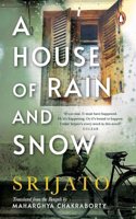 House of Rain and Snow