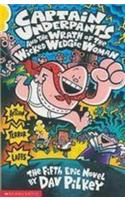 Captain Underpants and the Wrath of the Wicked Wedgie Woman