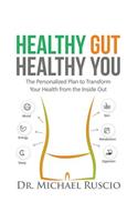 Healthy Gut, Healthy You