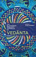Bloomsbury Research Handbook of Vedanta