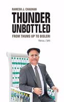 Thunder Unbottled: From Thums Up To Bisleri