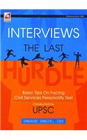 Interviews The Last Basic Tips On facing Civil Services Personality Test