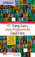 97 Things Every Java Programmer Should Know: Collective Wisdom from the Experts (Greyscale Indian Edition)