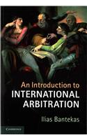 Introduction to International Arbitration