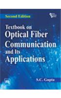 Textbook On Optical Fiber Communication And Its Applications