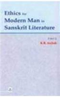 Ethics for Modern Man in Sanskrit Literature