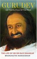 Gurudev: On the Plateau of the Peak