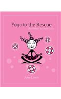 Yoga to the Rescue