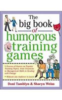 Big Book of Humorous Training Games