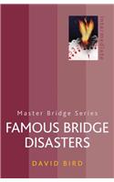 Famous Bridge Disasters