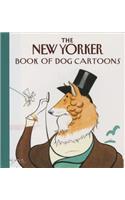 New Yorker Book of Dog Cartoons