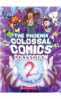 The Phoenix Colossal Comics Collection: Volume Two