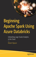 Beginning Apache Spark Using Azure Databricks