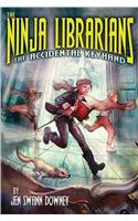 Ninja Librarians: The Accidental Keyhand