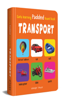 My Early Learning Padded Book of Transport