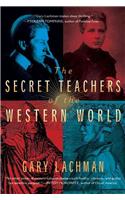 Secret Teachers of the Western World