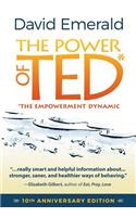 The Power of TED* (*The Empowerment Dynamic)