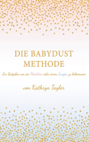 Die Babydust Methode