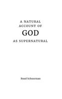 Natural Account of God as Supernatural