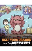 Help Your Dragon Learn From Mistakes