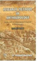 Research Methods In Anthropology: Qualitative And Quantitative Approaches