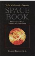 Vedic Mathematics Decodes Space Book