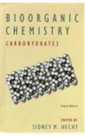 Bioorganic Chemistry: Carbodydrates