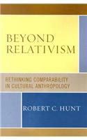 Beyond Relativism