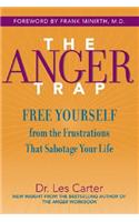 The Anger Trap