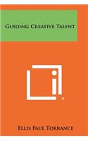 Guiding Creative Talent