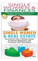 Single Women & Finances & Single Women & Real Estate