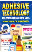 Adhesive Technology Formulations Hand Book