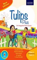 Tulips Plus (New Edition) Class 5 Term 2 Paperback â€“ 1 January 2018