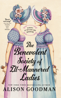 Benevolent Society of Ill-Mannered Ladies