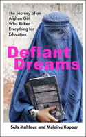 Defiant Dreams