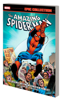 Amazing Spider-Man Epic Collection: The Secret of The Petrified Tablet (New Printing)