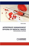 Appropriate Management Options of Medical Waste