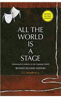 All the World is a Stage - Drama and its evidence in the Corporate World