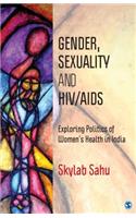 Gender, Sexuality and HIV/AIDS