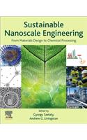 Sustainable Nanoscale Engineering