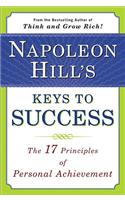 Napoleon Hill's Keys to Success: the 17 Principles of Person