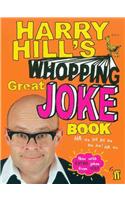 Harry Hill's Whopping Great Joke Book