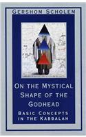 On the Mystical Shape of the Godhead