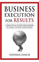 Business Execution for RESULTS