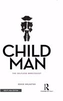 Child Man: The Selfless Narcissist