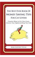 Best Ever Book of Money Saving Tips for Cat Lovers