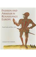 Fashion and Armour in Renaissance Europe