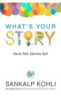 What's Your Story